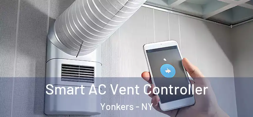  Smart AC Vent Controller Yonkers - NY